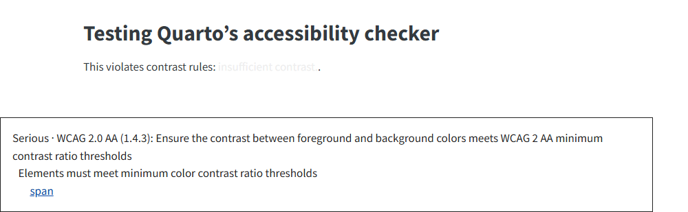 A rendered webpage with an overlay along the bottom reporting a color contrast violation found by axe-core, including its severity, WCAG conformance level, and the selector of the offending element.